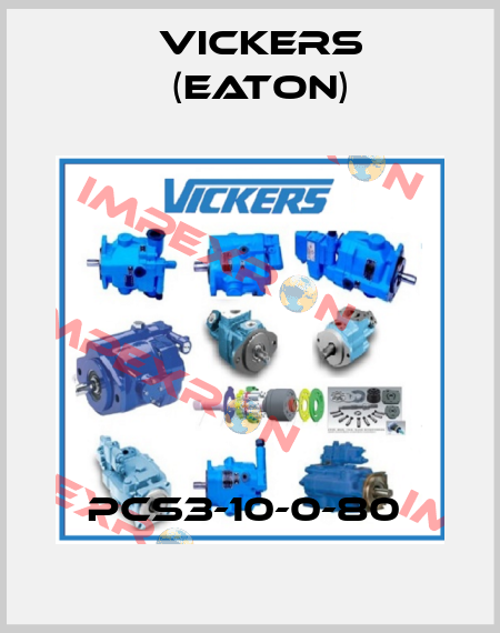 PCS3-10-0-80  Vickers (Eaton)