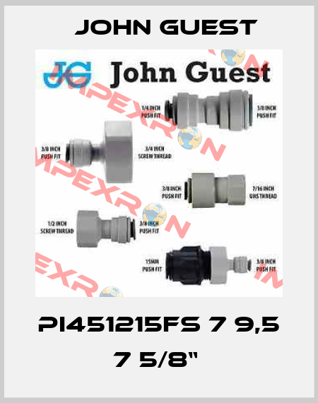 PI451215FS 7 9,5 7 5/8“  John Guest