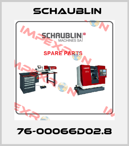 76-00066D02.8 Schaublin