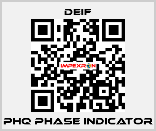 PHQ Phase Indicator Deif