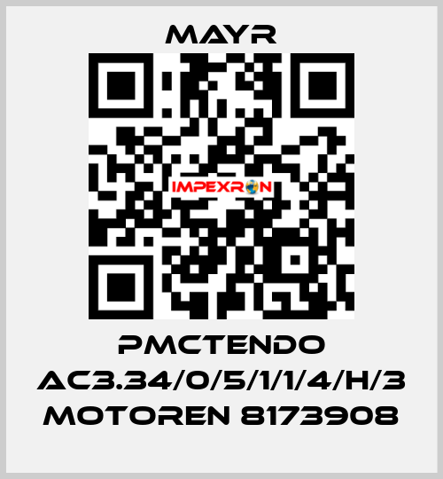 PMCTENDO AC3.34/0/5/1/1/4/H/3 MOTOREN 8173908 Mayr