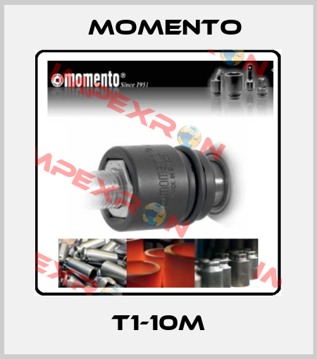 T1-10M Momento