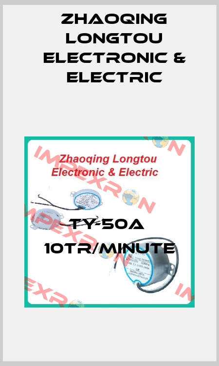 TY-50A  10tr/minute Zhaoqing Longtou Electronic & Electric