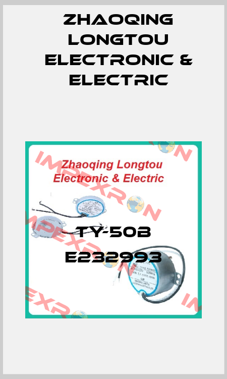 TY-50B E232993 Zhaoqing Longtou Electronic & Electric