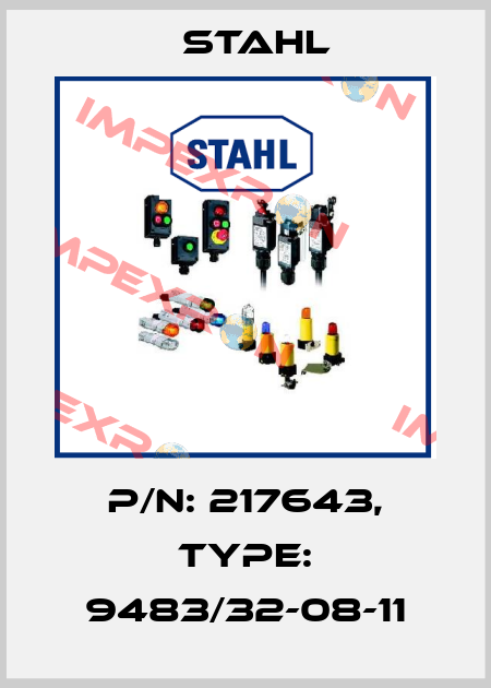 p/n: 217643, Type: 9483/32-08-11 Stahl