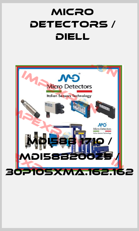 MDI58B 1710 / MDI58B200Z5 / 30P10SXMA.162.162
 Micro Detectors / Diell