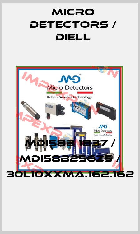 MDI58B 1837 / MDI58B256Z5 / 30L10XXMA.162.162
 Micro Detectors / Diell