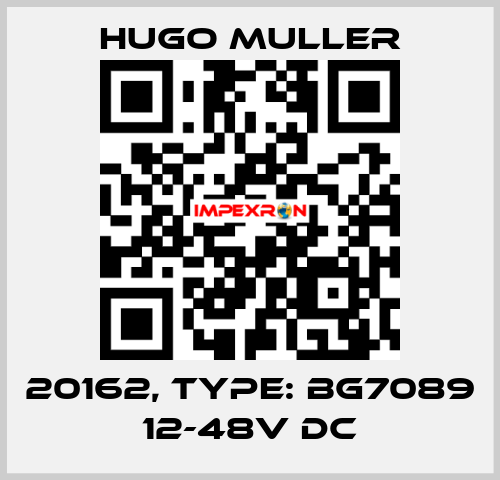 20162, Type: BG7089 12-48V DC Hugo Muller