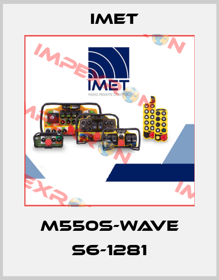 M550S-WAVE S6-1281 IMET