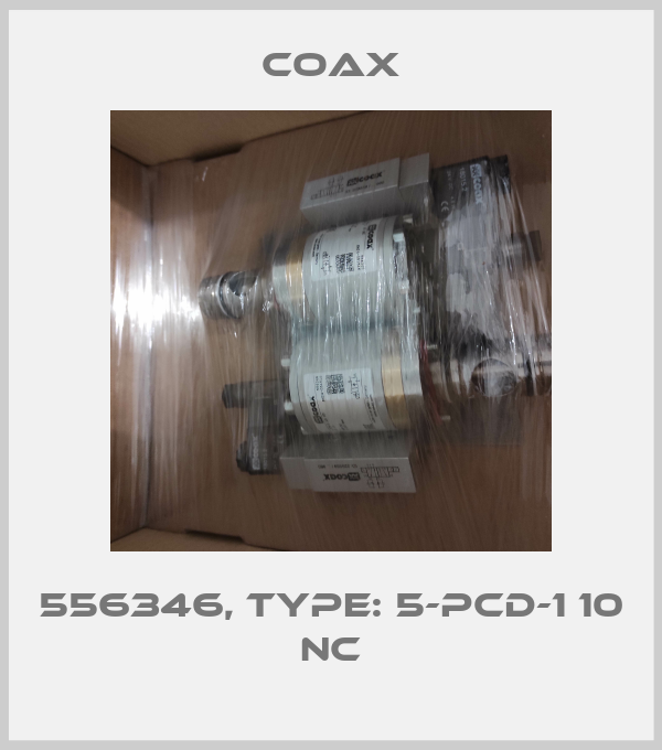 556346, Type: 5-PCD-1 10 NC Coax