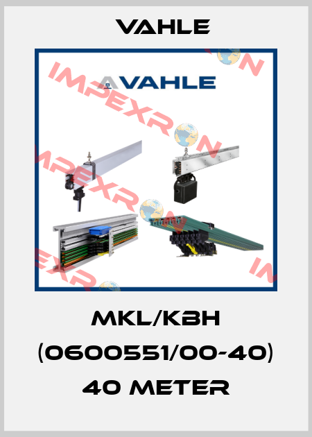 MKL/KBH (0600551/00-40) 40 meter Vahle