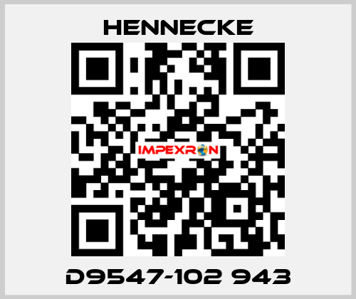 D9547-102 943 Hennecke