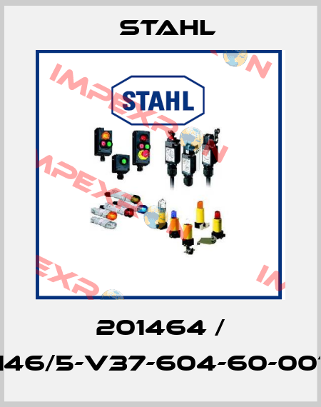 201464 / 8146/5-V37-604-60-0010 Stahl
