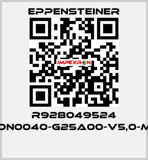 R928049524 50LDN0040-G25A00-V5,0-M-R4  Eppensteiner