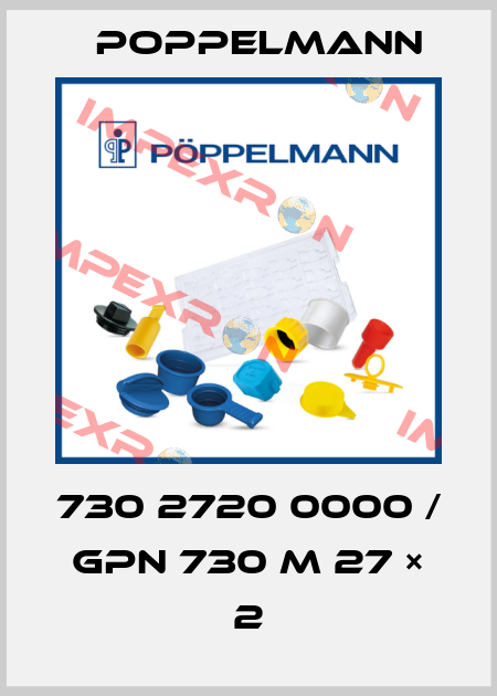 730 2720 0000 / GPN 730 M 27 × 2 Poppelmann