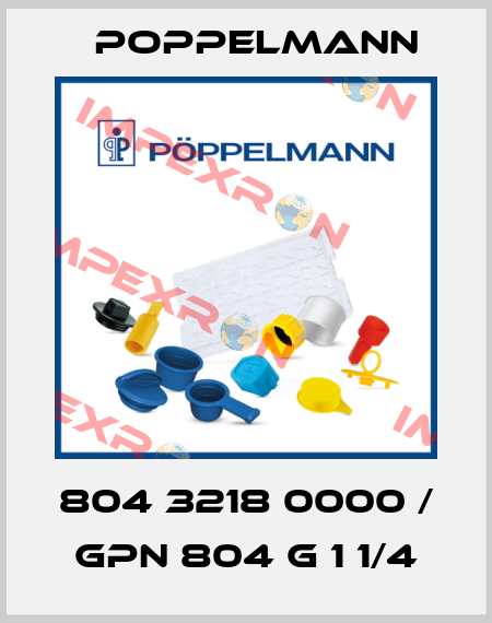 804 3218 0000 / GPN 804 G 1 1/4 Poppelmann