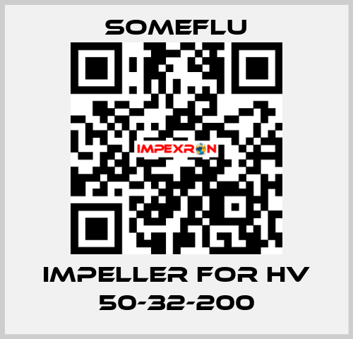 IMPELLER for HV 50-32-200 SOMEFLU