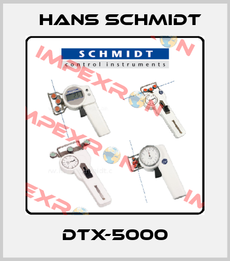 DTX-5000 Hans Schmidt