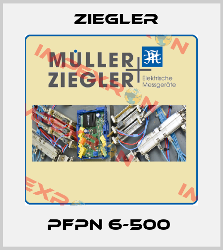 PFPN 6-500  Ziegler