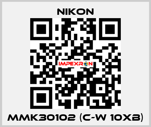 MMK30102 (C-W 10xB) Nikon