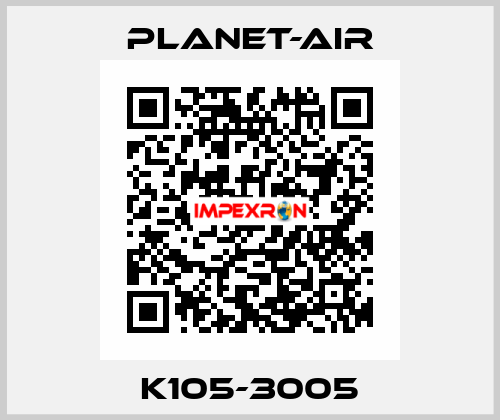 K105-3005 planet-air