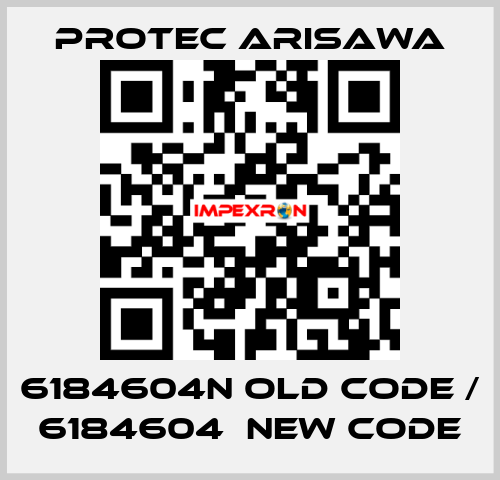 6184604N old code / 6184604  new code Protec Arisawa