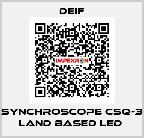 SYNCHROSCOPE CSQ-3 LAND BASED LED  Deif