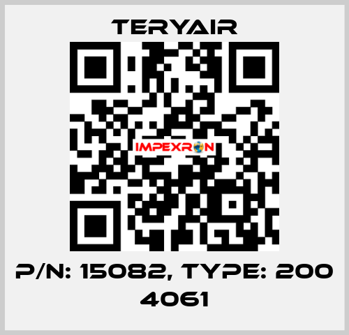 P/N: 15082, Type: 200 4061 TERYAIR