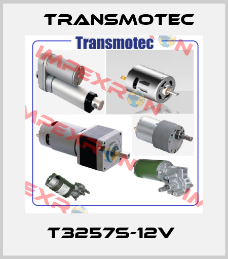T3257S-12V  Transmotec