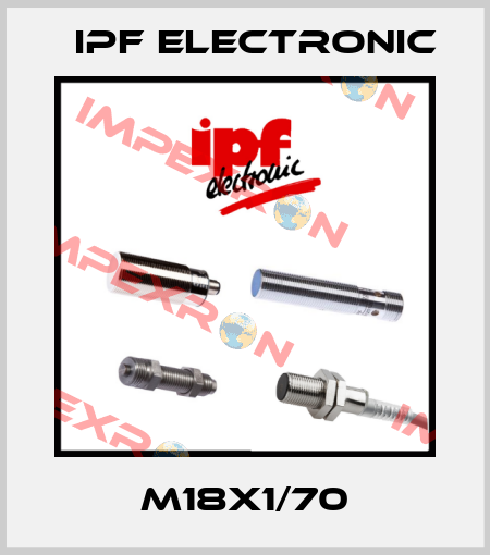 M18X1/70 IPF Electronic