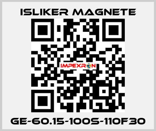 GE-60.15-100S-110F30 ISLIKER MAGNETE