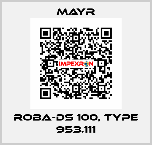 ROBA-DS 100, Type 953.111 Mayr