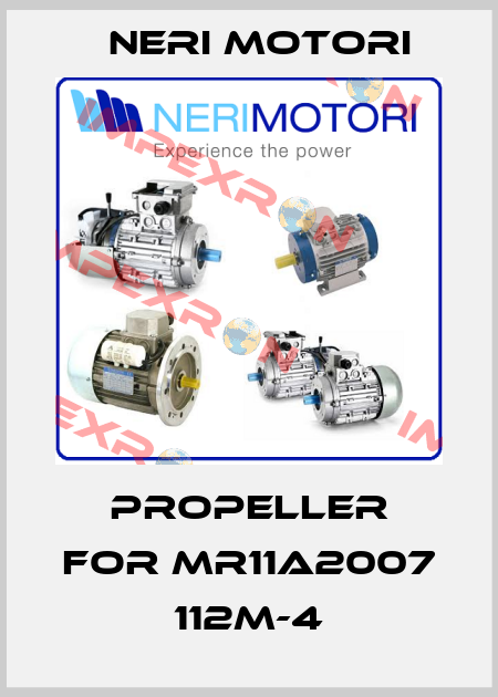 propeller for MR11A2007 112M-4 Neri Motori