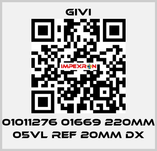 01011276 01669 220mm 05VL REF 20mm DX Givi