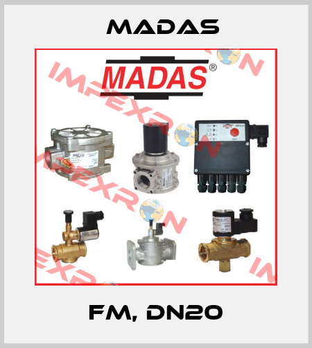 FM, DN20 Madas