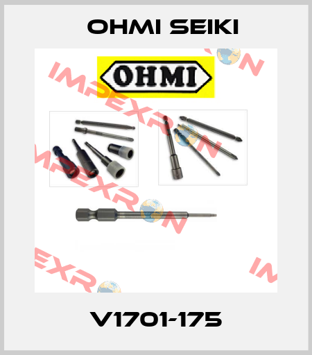 V1701-175 Ohmi Seiki