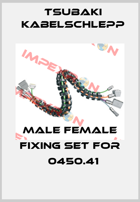 male female fixing set for 	0450.41 Tsubaki Kabelschlepp