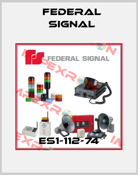 ES1-112-74 FEDERAL SIGNAL