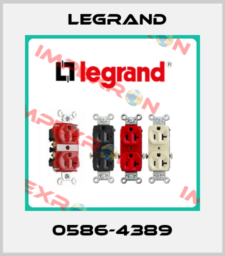 0586-4389 Legrand