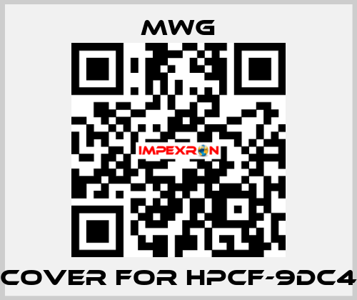 cover for HPCF-9DC4 MWG