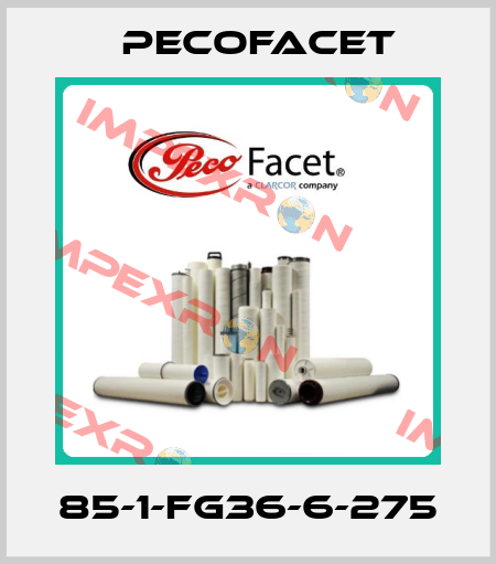 85-1-FG36-6-275 PECOFacet