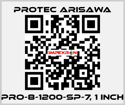 PRO-8-1200-SP-7, 1 inch Protec Arisawa