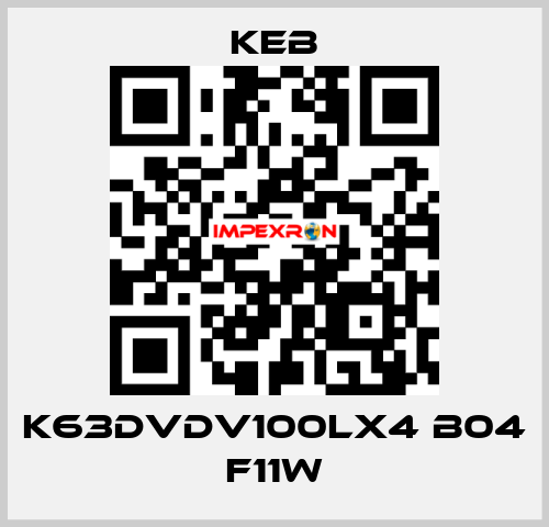 K63DVDV100LX4 B04 F11W KEB