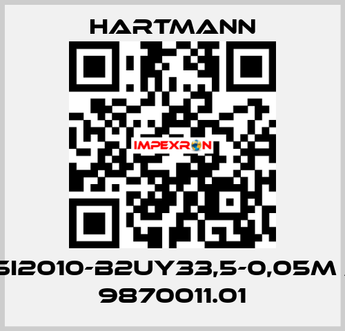 SI2010-B2UY33,5-0,05m / 9870011.01 Hartmann