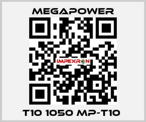 T10 1050 MP-T10  Megapower