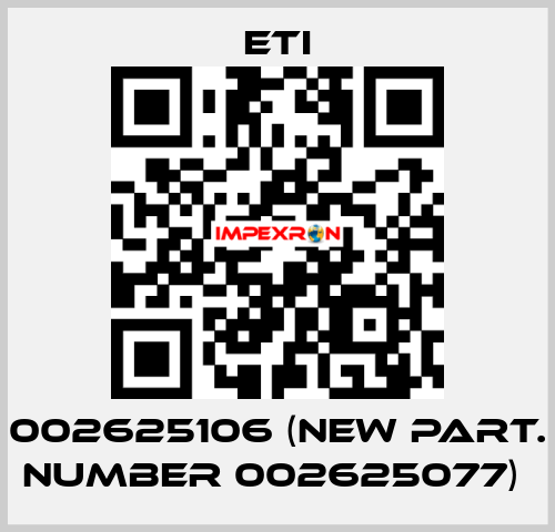 002625106 (new part. number 002625077)  Eti