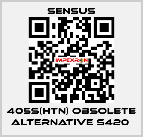 405S(HTN) obsolete alternative S420  Sensus