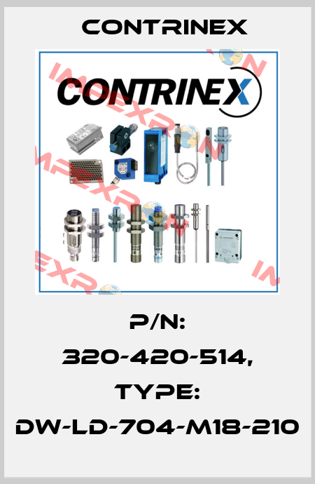 p/n: 320-420-514, Type: DW-LD-704-M18-210 Contrinex