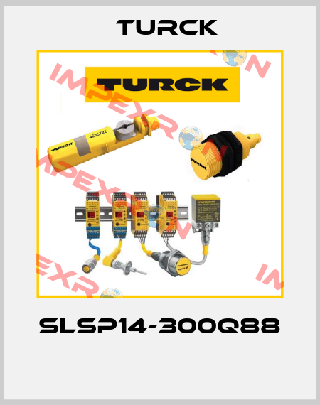 SLSP14-300Q88  Turck