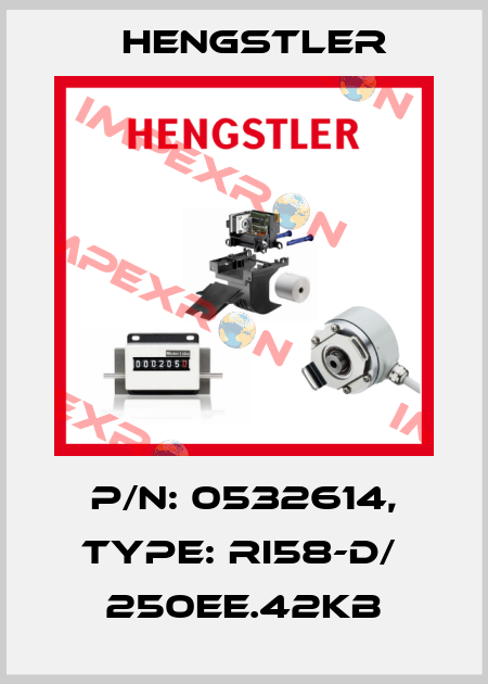 p/n: 0532614, Type: RI58-D/  250EE.42KB Hengstler